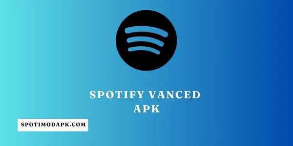 Spotify Vanced APK